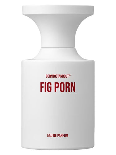 Borntostandout Fig Porn Perfume Sample